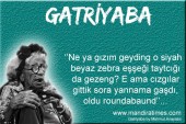 O TARZ SENİNG DEĞİL…