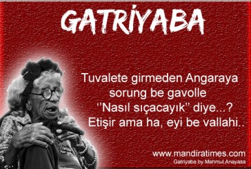 GATRİYABA’NIN ASVALYALAR ATTI GENE…